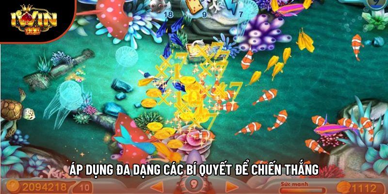 Áp dụng đa dạng các bí quyết để chiến thắng Áp dụng đa dạng các bí quyết để chiến thắng