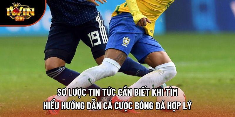 Sơ lược tin tức cần biết khi tìm hiểu hướng dẫn cá cược bóng đá hợp lý Sơ lược tin tức cần biết khi tìm hiểu hướng dẫn cá cược bóng đá hợp lý